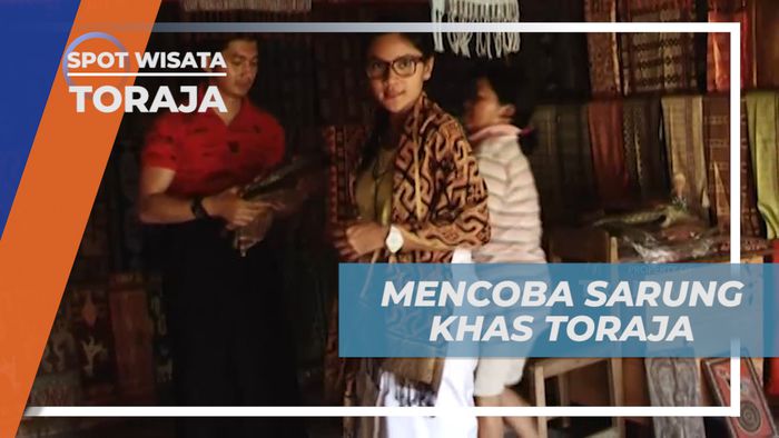 Mencoba Sarung Khas Toraja Dengan Aneka Motif Cantik