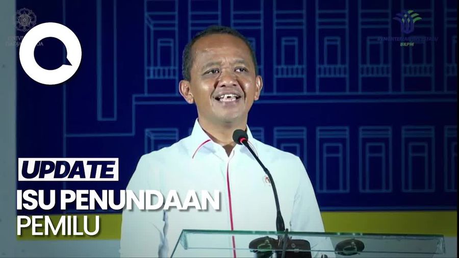 Bahlil: Saya yang Pertama Bicara Tentang Isu Penundaan Pemilu