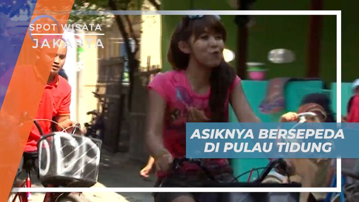 Aktivitas Seru, Berkeliling Pulau Tidung Dengan Naik Sepeda, Jakarta