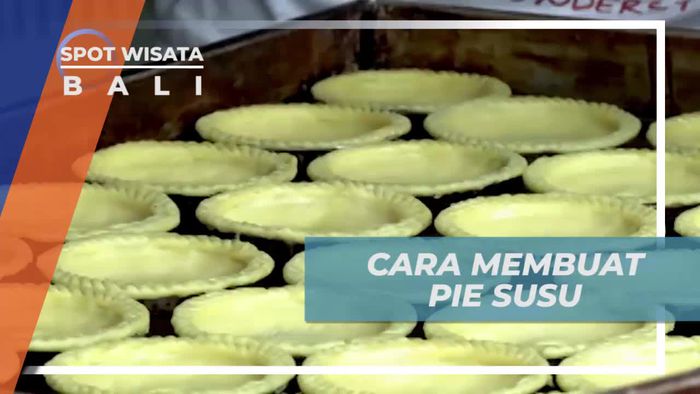 Membuat dan Mencicipi Sensasi Manis Pie Susu Bali