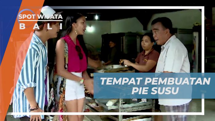Berkunjung ke Sentra Pembuatan Pie Susu Bali