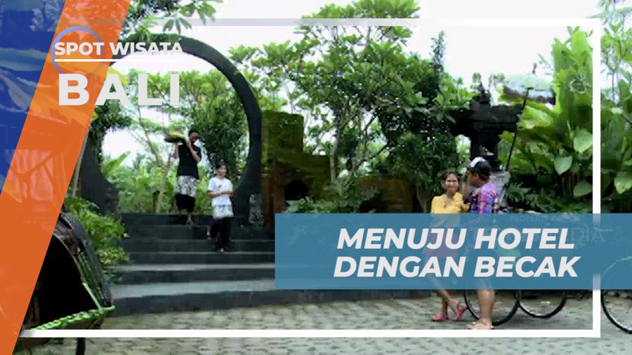 Pengalaman Seru, Naik Becak Menuju Penginapan, Bali