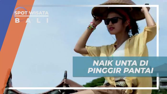 Seru-seruan Naik Unta Menyusuri Kawasan Nusa Dua Bali