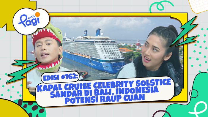 Kapal Cruise Celebrity Solstice Sandar di Bali, Indonesia Potensi Raup Cuan 