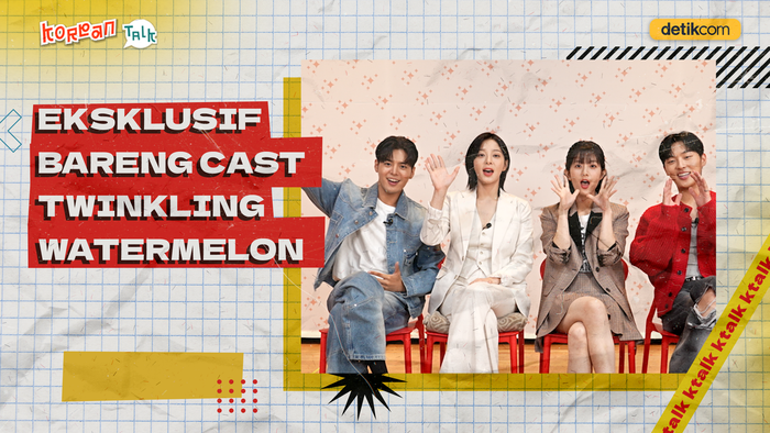 K-Talk: Yang Disukai Seol In Ah-Ryeoun soal Peran di Twinkling Watermelon