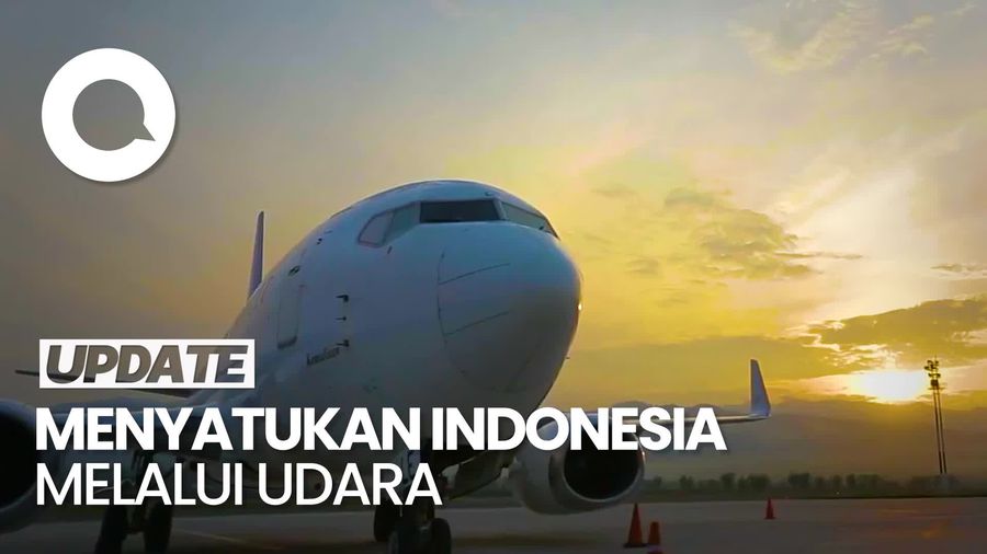 Menyatukan Indonesia Melalui Udara