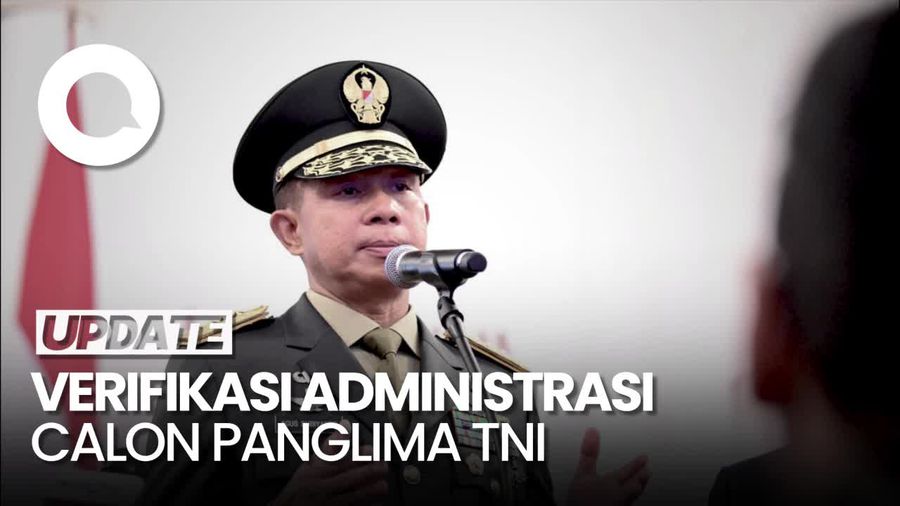 Besok, Komisi I DPR Gelar Verifikasi Administrasi Calon Panglima TNI