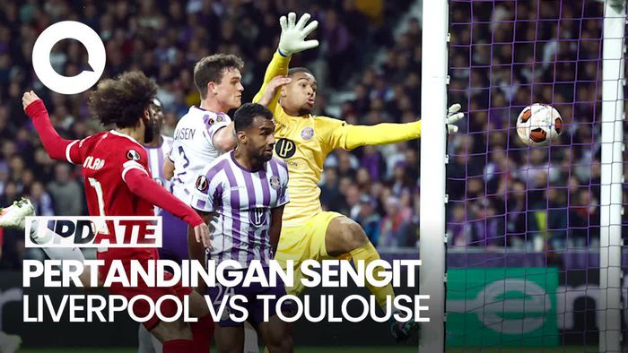 Liverpool Kalah 2-3 Lawan Toulouse, Ada Drama di Injury Time
