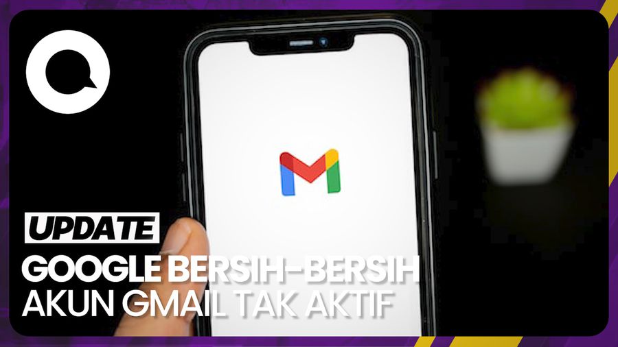 Google Bakal Hapus Akun Gmail yang Tak Aktif Digunakan