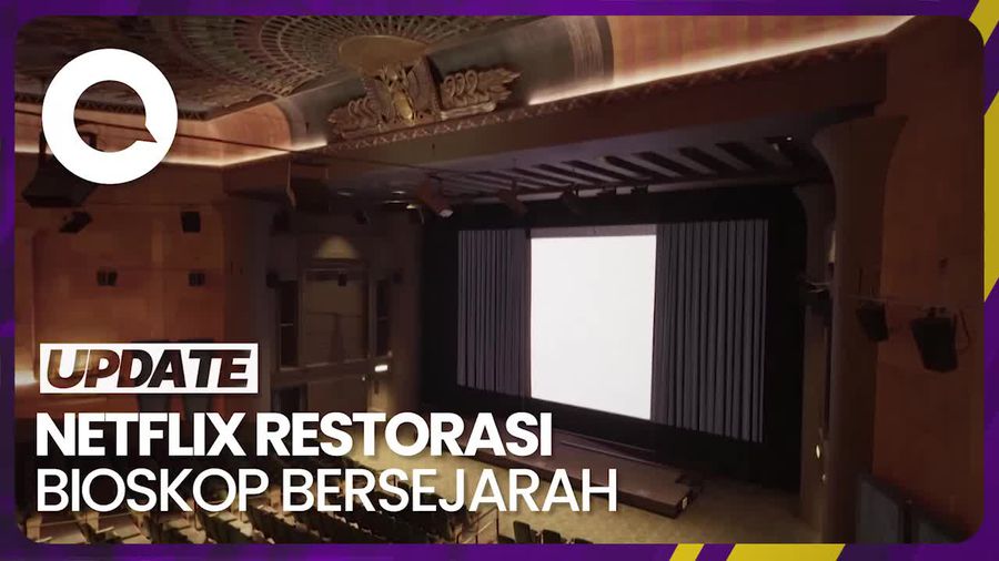 Netflix Kucurkan Rp 1,1 Triliun untuk Restorasi Bioskop Bersejarah di LA