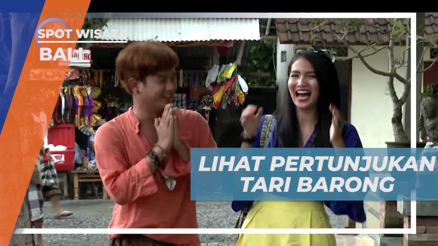 Mengisi Liburan, Melihat Serunya Pertunjukan Tari Barong Khas Pulau Dewata, Bali