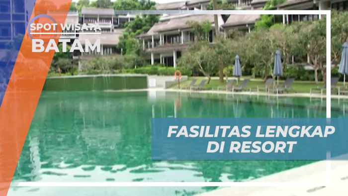 Staycation Seru, Menikmati Beragam Fasilitas Lengkap di Resort Mewah, Batam