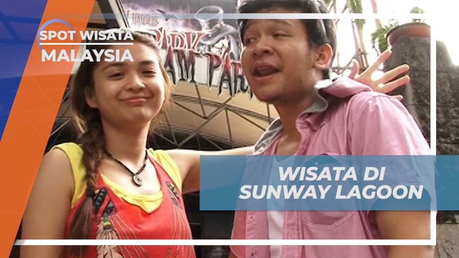 Vacation Seru Menjelajahi Taman Wisata Permainan di Negeri Jiran, Malaysia