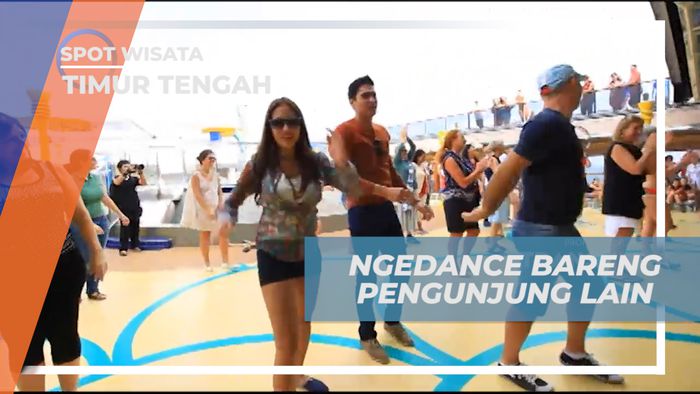 Seru-seruan Ngedance Bareng Para Pengunjung di Atas Kapal Pesiar, Timur Tengah