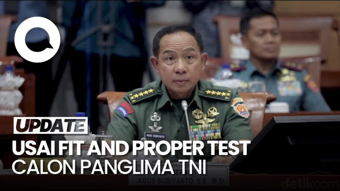 Komisi I Sepakat Jenderal Agus Subiyanto Jadi Panglima TNI