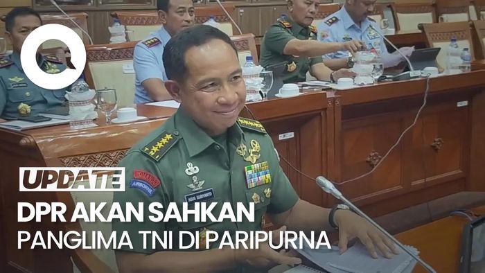 DPR Sahkan Jenderal Agus Subiyanto Jadi Panglima TNI 21 November