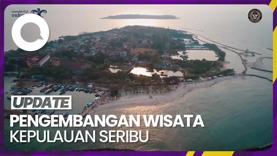 Kepulauan Seribu Bakal Dipermak, Jadi Pengembangan Wisata