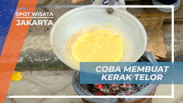 Mencoba Membuat Kuliner Kerak Telor Khas Betawi, Jakarta