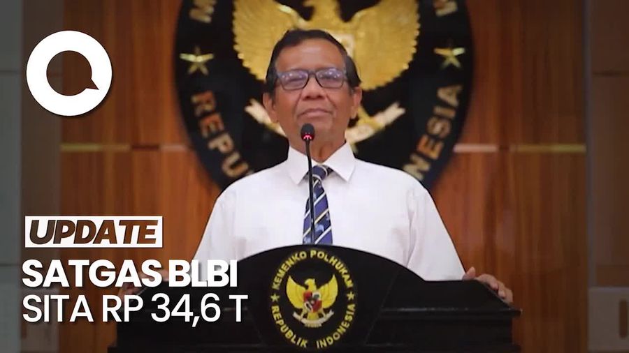 Satgas BLBI Berhasil Sita Rp 34,6 T Aset Pengemplang