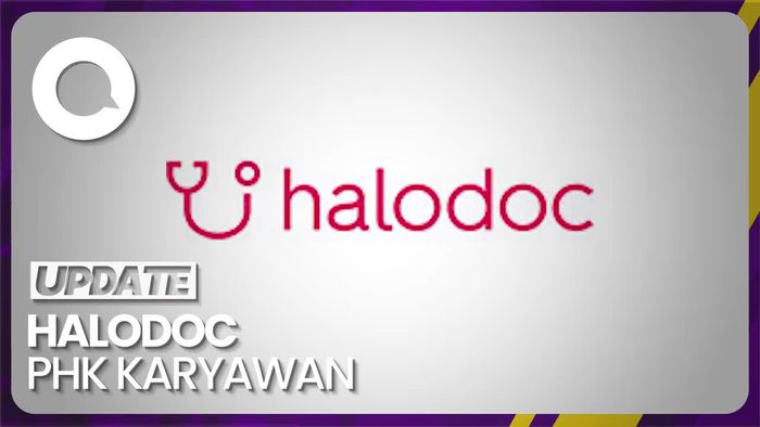 Halodoc PHK Karyawan, Ini Alasannya