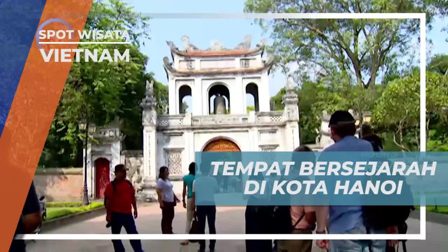 Berkeliling One Pilar Pagoda dan Temple of Literature Vietnam 