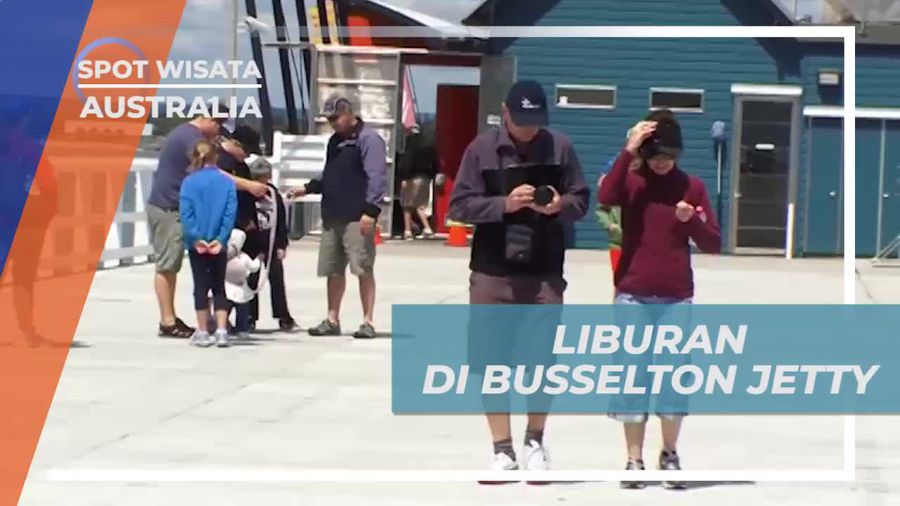 Liburan Seru di Busselton Jetty, Dermaga Sepanjang 2 Kilometer di Australia 
