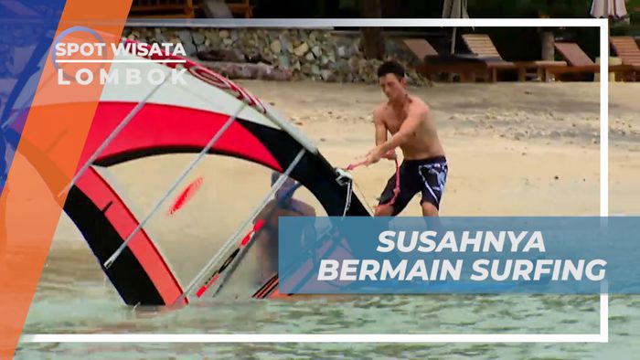 Serunya Mencoba Wind Surfing di Pantai Gili Nanggu, Lombok