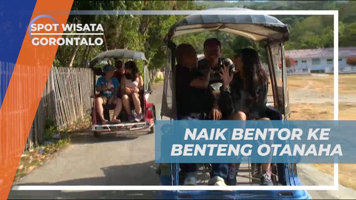 Naik Bentor Menuju Benteng Otanaha, Peninggalan Bangsa Portugis di Gorontalo 