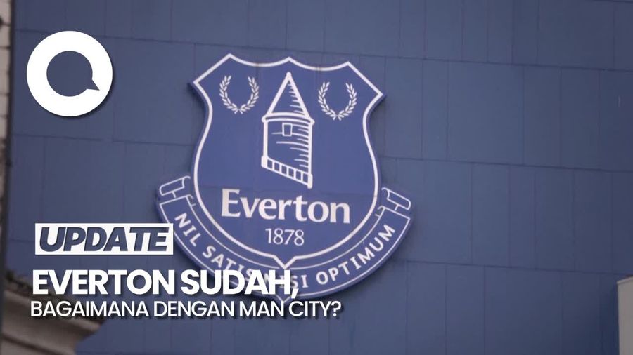Premier League Hukum Everton Pengurangan 10 Poin, Selanjutnya Man City?