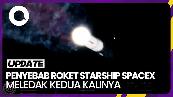 Penyebab Roket Starship SpaceX Meledak di Percobaan Kedua