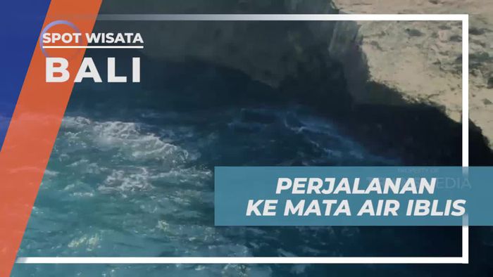 Devil Tears, Kawasan Wisata Ternama di Nusa Lembongan Bali 