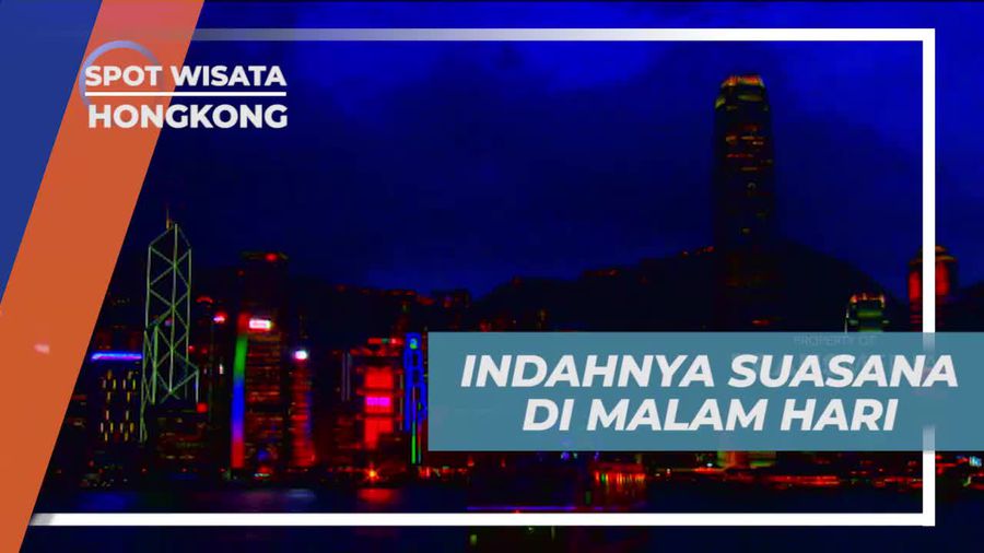 Menikmati Keindahan Panorama Kota di Malam Hari, Hongkong 