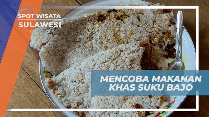 Mencicipi Kuliner Tradisional Bercita Rasa Lezat Khas Suku Bajo, Sulawesi Tengah