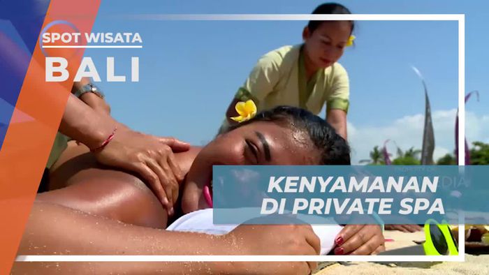 Spa Tepi Pantai Ditemani Suara Deburan Ombak, Bali