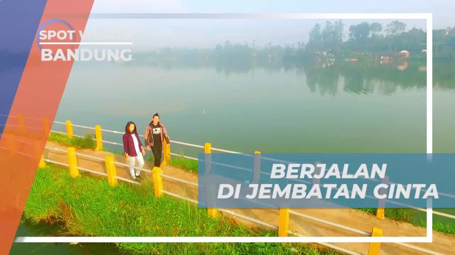 Berjalan di Jembatan Cinta Menikmati Keindahan Situ Cileunca Bandung