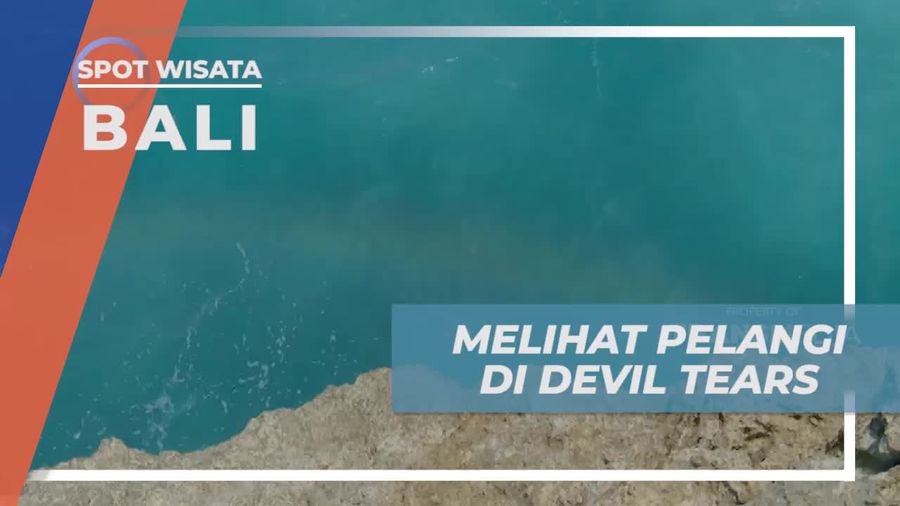 Melihat Keindahan Pelangi di Devil Tears Nusa Lembongan Bali 