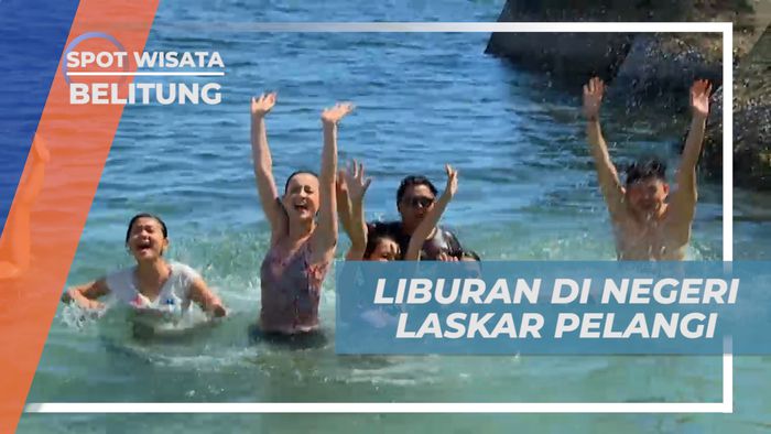 Liburan ke Negeri Laskar Pelangi, Seru-seruan di Pantai Tanjung Tinggi, Belitung