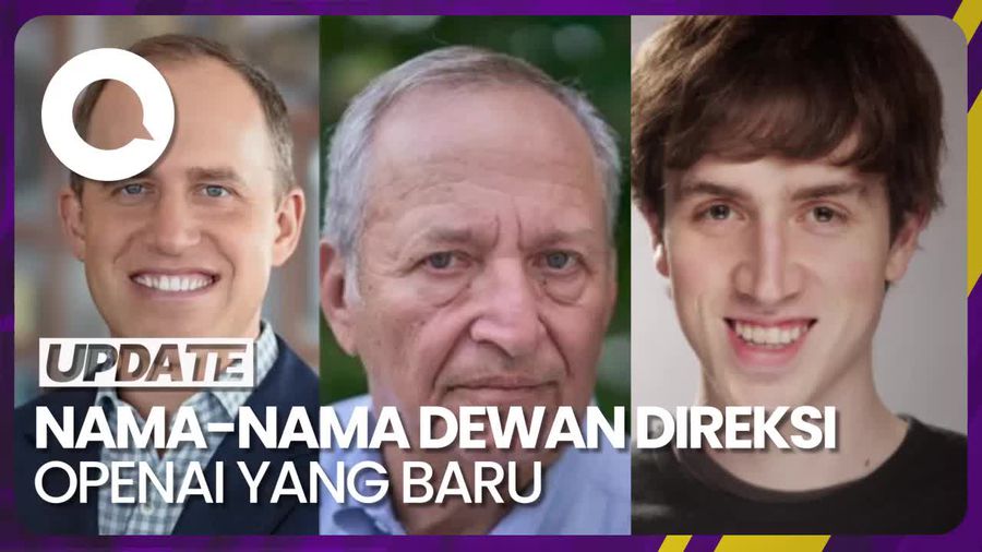 Dewan Direksi OpenAI yang Baru Seiring Kembalinya CEO Sam Altman