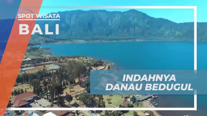 Danau Bedugul Bali, Lukisan Keindahan Alam di Pulau Dewata