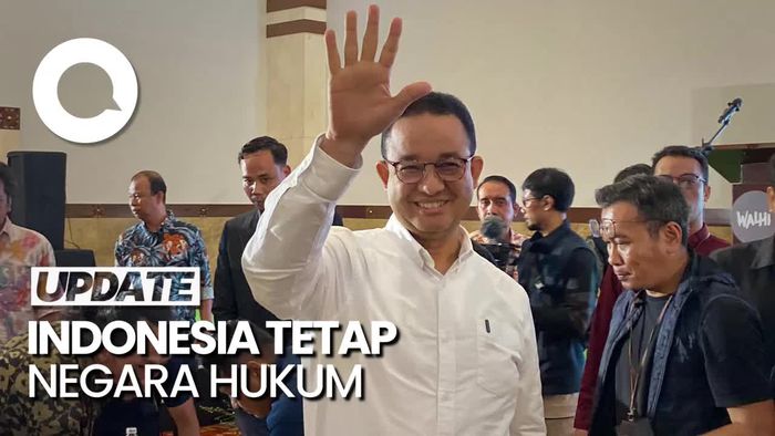 Anies Tak Ingin Indonesia Bergeser dari Negara Hukum ke Negara Kekuasaan