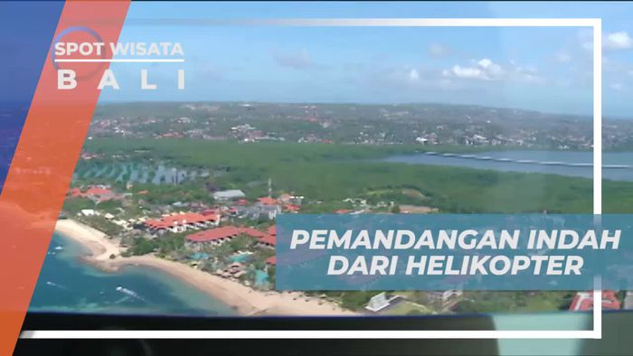 Terbang 40 Menit Dengan Helikopter Untuk Menikmati Keindahan Alam Bali