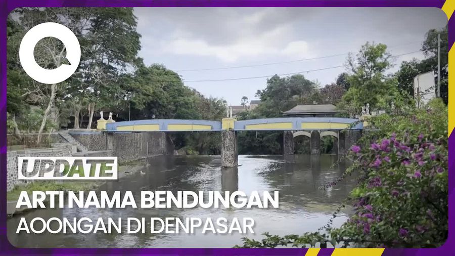 Makna di Balik Nama Bendungan Oongan di Denpasar