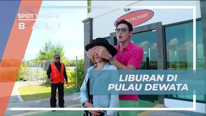 Berlibur Seru di Pulau Dewata Bali