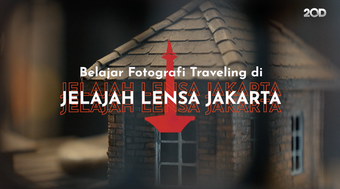 Keseruan Jelajah Lensa Jakarta, Belajar Fotografi Wisata