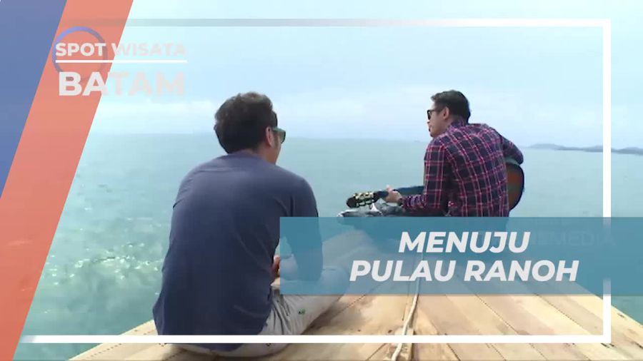 Berperahu Membelah Lautan Batam Menuju Pulau Ranoh