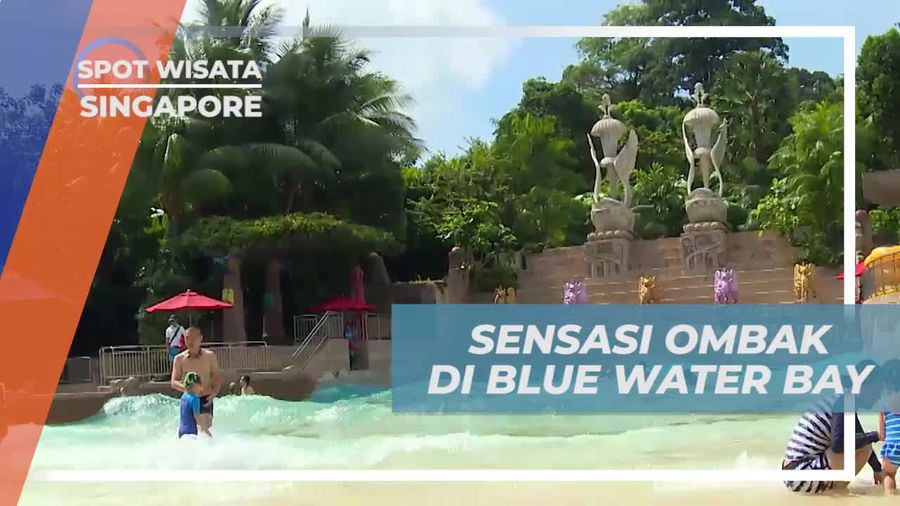 Merasakan Sensasi Terombang-ambing di Lautan Dengan Blue Water Bay Singapura 