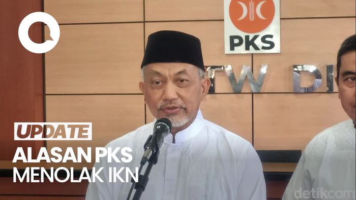 Sederet Alasan PKS Tolak IKN dan Tegaskan Jakarta Tetap Jadi Ibu Kota