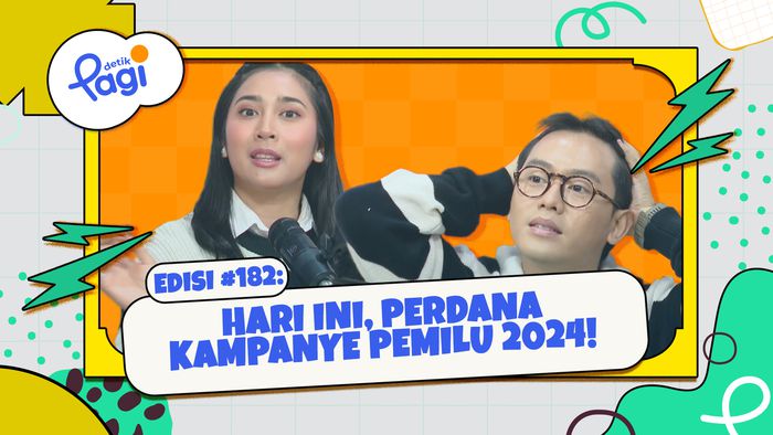 Edisi #182: Hari Ini, Perdana Kampanye Pemilu 2024!