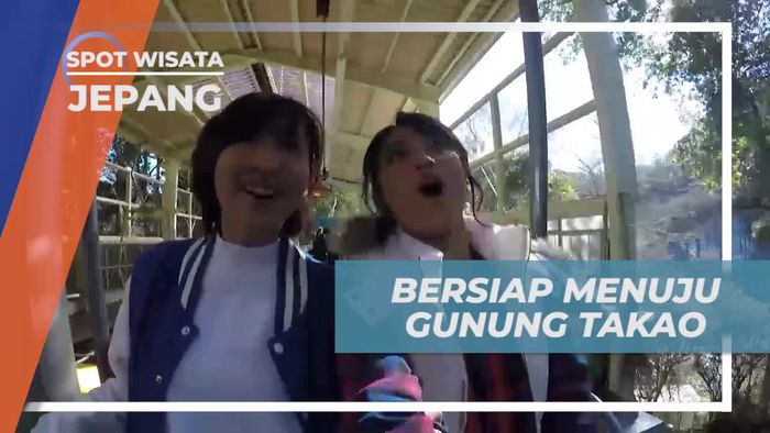 Bersiap Melakukan perjalanan menuju Puncak Gunung Takao Jepang