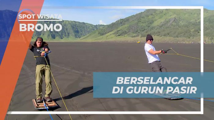 Berselancar Asyik di Pasir Berbisik Bromo
